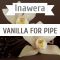 Inawera Vanilla for pipe
