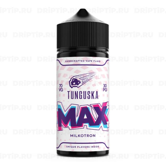 Tunguska Max - Milkotron Tunguska Max - Milkotron