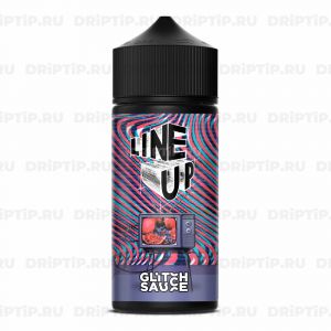 Line Up - Glitch Sauce Line Up - Glitch Sauce